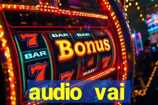 audio vai corinthians whatsapp